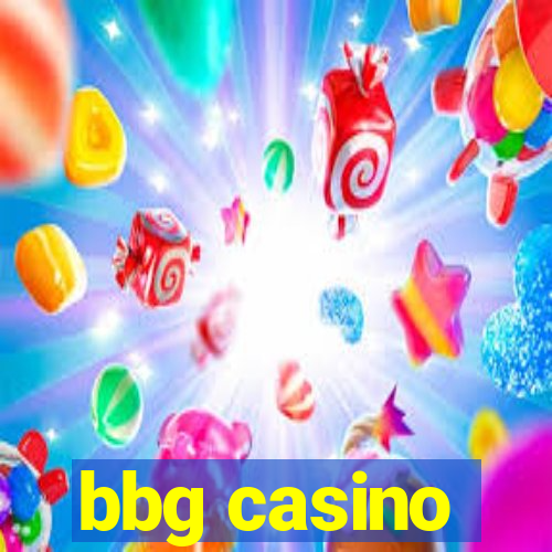 bbg casino